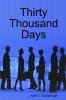 Thirty Thousand Days