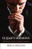 Elijah's Sermons