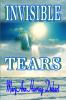 Invisible Tears
