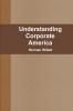 Understanding Corporate America