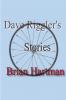 Dave Riggler's Stories