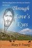 Through Love's Eyes