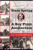 A Boy From Amsterdam