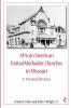 African American United Methodist Churches in Missouri