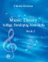 Music Theory Solfège Developing Aural Skills Book 2