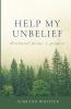 Help My Unbelief