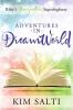 Riley's Imagination Super Highway - Adventures in DreamWorld