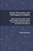 Crisis Economics and the Emperor's Clothes