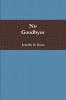 No Goodbyes
