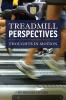 Treadmill Perspectives Thoughts in Motion