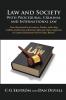 Law and Society With Procedural Criminal and International Law