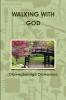 WALKING WITH GOD
