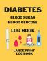Diabetes Blood Sugar Blood Glucose Log Book