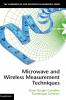 Microwave and Wireless Measurement Techniques