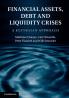 Financial Assets Debt and Liquidity Crises