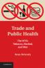 Trade and Public Health