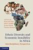 Ethnic Diversity and Economic Instability in Africa