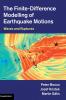 The Finite-Difference Modelling of Earthquake Motions