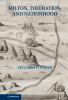 Milton Toleration and Nationhood