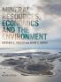 Mineral Resources Economics and the Environment