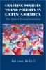 Crafting Policies to End Poverty in Latin             America