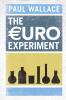 The Euro Experiment