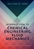Introduction to Chemical Engineering Fluid Mechanics