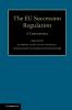 The EU Succession Regulation