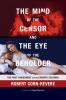 The Mind of the Censor and the Eye of the Beholder