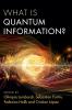 What is Quantum Information?