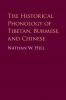 The Historical Phonology of Tibetan Burmese and Chinese