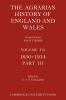 The Agrarian History of England and Wales - Volume 7 Part 3