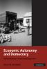 Economic Autonomy and Democracy