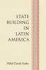 State Building in Latin America