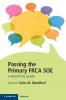 Passing the Primary FRCA SOE