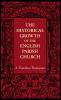 The Historical Growth of the English Parish Church