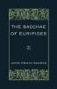 The Bacchae of Euripides