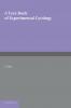 A Textbook of Experimental Cytology