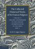 The Collected Historical Works of Sir Francis Palgrave K.H.