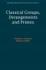 Classical Groups Derangements and Primes