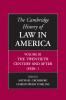 The Cambridge History of Law in America