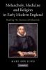 Melancholy Medicine and Religion in Early Modern England