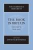 The Cambridge History of the Book in Britain