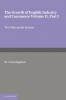 The Growth of English Industry and Commerce Part 1 the Mercantile System