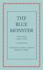 The Blue Monster (Il Mostro Turchino)