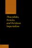 Thucydides Pericles and Periclean Imperialism