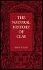 The Natural History of Clay