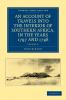 An Account of Travels into the Interior of Southern Africa in the             Years 1797 and 1798 - Volume 1