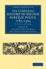 The Cambridge History of British Foreign Policy 1783-1919 - Volume 2