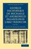 Georgii Pachymeris de Michaele Et Andronico Palaeologis Libri Tredecim - Volume 2
